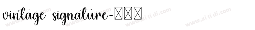 vintage signature字体转换